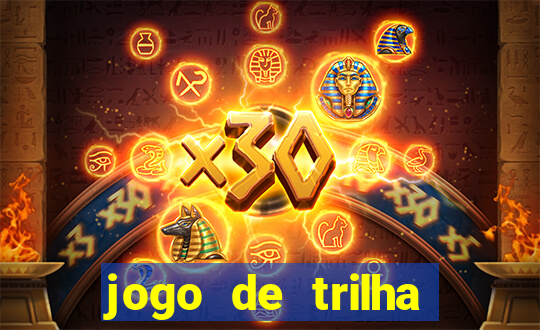 jogo de trilha para imprimir